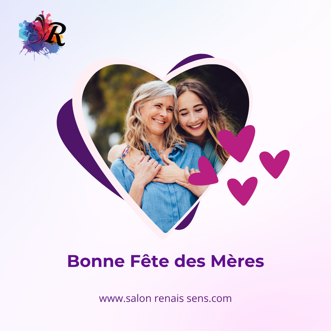 Publication Fête des Mères — Salons Renais Sens